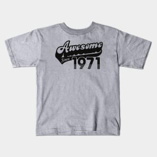 awesome since 1971 Kids T-Shirt